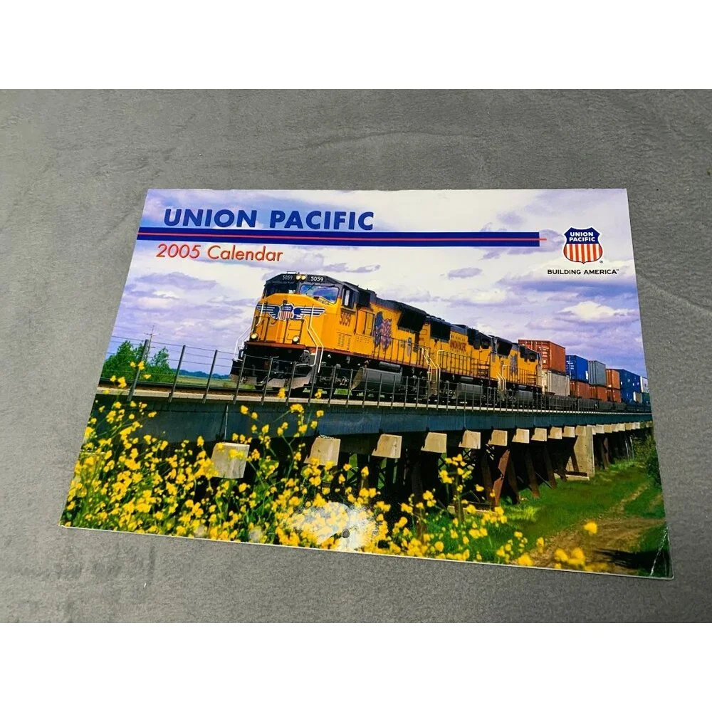 Union Pacific 2005 Calendar with Train Photography